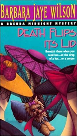 Death Flips Its Lid by Barbara Jaye Wilson