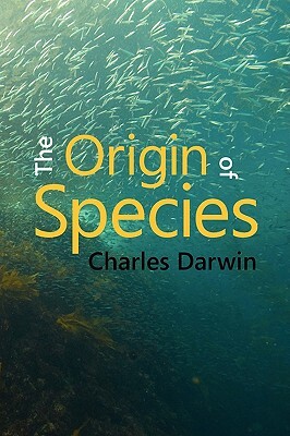 The Origin of Species by Charles Darwin