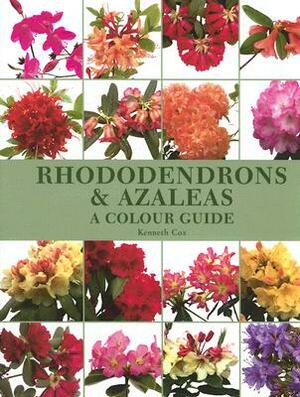 Rhododendrons & Azaleas: A Colour Guide by Kenneth Cox