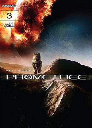 Prometheus #3: Exogenesis by Edward Gauvin, Christophe Bec