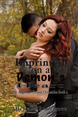 Imprinted on a Demon's Heart by Michelle Rodriguez