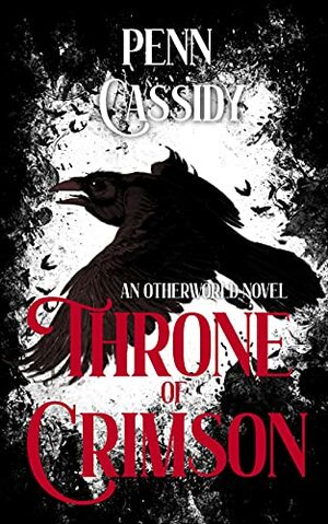 Throne of Crimson by Penn Cassidy