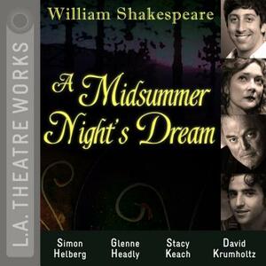 A Midsummer Night's Dream by William Shakespeare