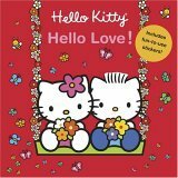 Hello Kitty, Hello Love! by Roger La Borde