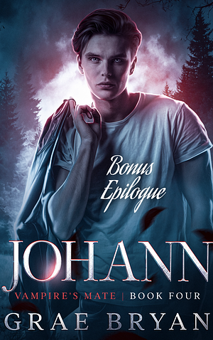 Johann Bonus Epilogue by Grae Bryan