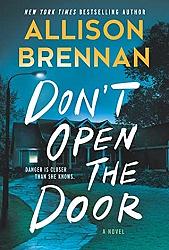 Don't Open the Door by Allison Brennan