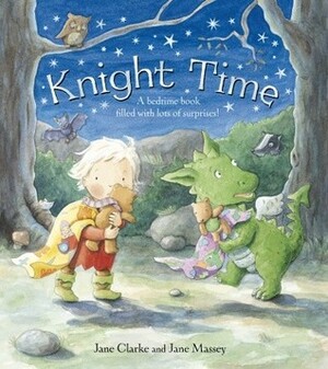 Knight Time by Jane Clarke