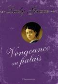 Vengeance au palais by Patricia Finney, Grace Cavendish