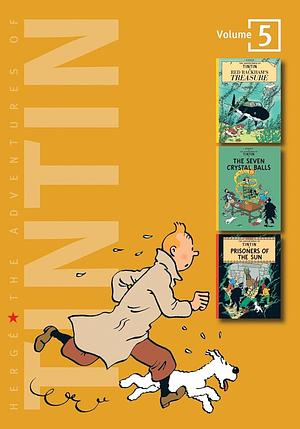 The Adventures of Tintin: Volume 5: Red Rackham's Treasure, The Seven Crystal Balls & Prisoners of the Sun by Hergé