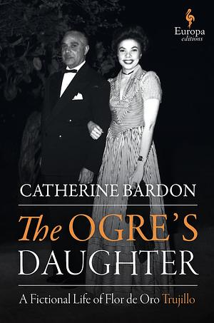 The Ogre's Daughter by Catherine Bardon