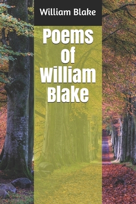 Poems of William Blake by William Blake