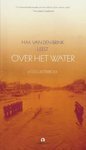 Over het water by H.M. van den Brink