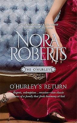 O'Hurley's Return by Nora Roberts