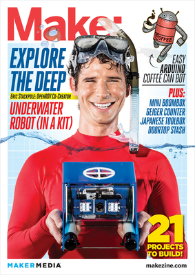 Make: Technology on Your Time Volume 34: Robotics by 