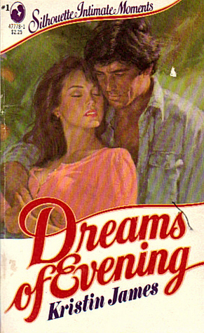 Dreams of Evening by Kristin James, Candace Camp