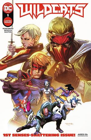 WildC.A.T.s (2022-) #1 by Stephen Segovia, Matthew Rosenberg, Elmer Santos