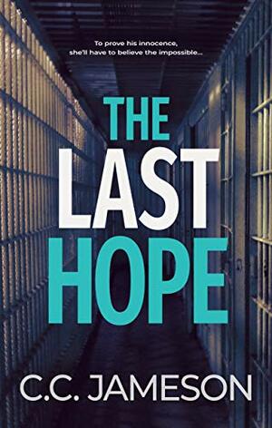 The Last Hope by C.C. Jameson