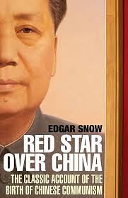 Red Star Over China - The Rise Of The Red Army by Edgar Snow