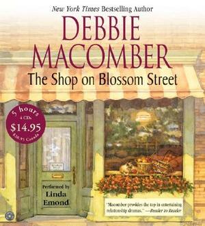 The Shop on Blossom Street CD Low Price by Debbie Macomber