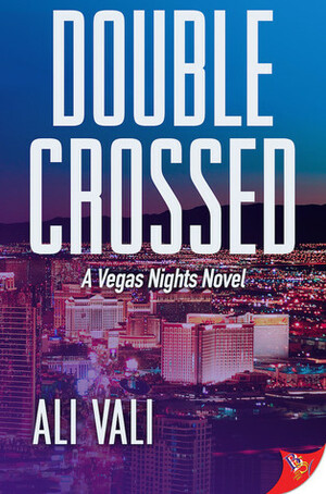 Double-Crossed by Ali Vali