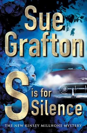 S Is For Silence by Sue Grafton