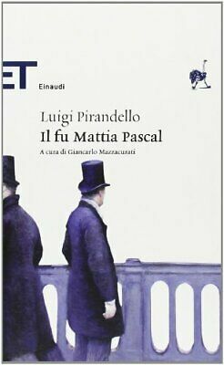 Browse Editions for Il fu Mattia Pascal