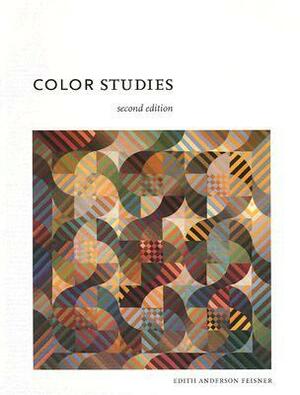 Color Studies 2nd edition by Edith Anderson Feisner