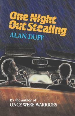 One Night Out Stealing by Alan Duff