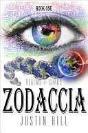 Zodaccia: Realms of Chaos by Justin Hill