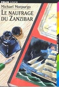 Le Naufrage Du Zanzibar by Henri Robillot, Michael Morpurgo