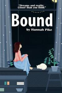 Bound by Hannah Pike