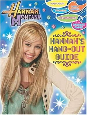 Hannah Montana Hang Out Guide by Modern Publishing