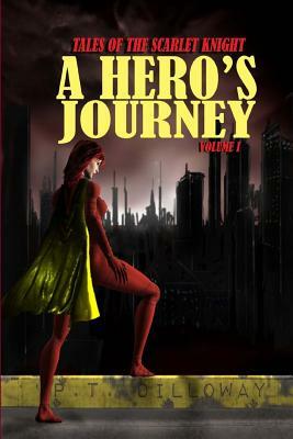 A Hero's Journey by P.T. Dilloway