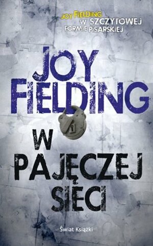 W pajęczej sieci by Joy Fielding