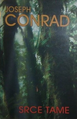 Srce tame by Joseph Conrad