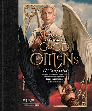 The Nice and Accurate Good Omens TV Companion by Matt Whyman