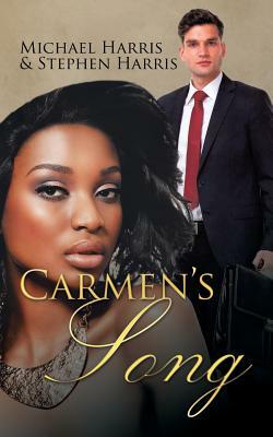 Carmen's Song by Michael Harris, Stephen Harris