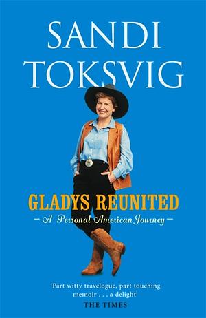 Gladys Reunited by Sandi Toksvig