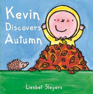 Kevin Discovers Autumn by Liesbet Slegers