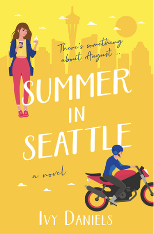 Summer in Seattle by Ivy Daniels