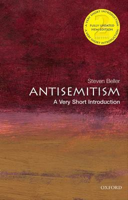 Antisemitism: A Very Short Introduction by Steven Beller