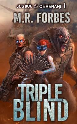 Triple Blind by M.R. Forbes