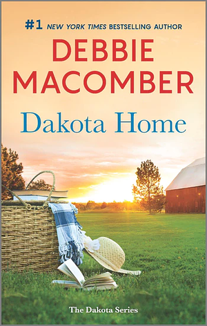 Dakota Home by Debbie Macomber