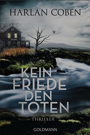 Kein Friede den Toten by Harlan Coben