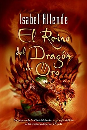El reino del dragón de oro by Isabel Allende