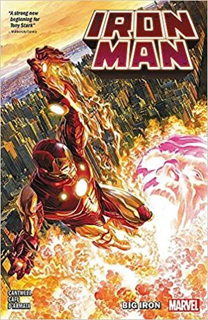 Iron Man Vol. 1: Big Iron by Christopher Cantwell