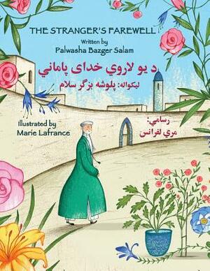 The Stranger's Farewell: English-Pashto Edition by Palwasha Bazger Salam
