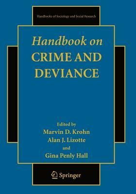 Handbook on Crime and Deviance by 