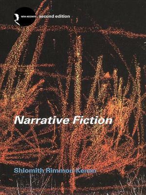 Narrative Fiction: Contemporary Poetics by Shlomith Rimmon-Kenan