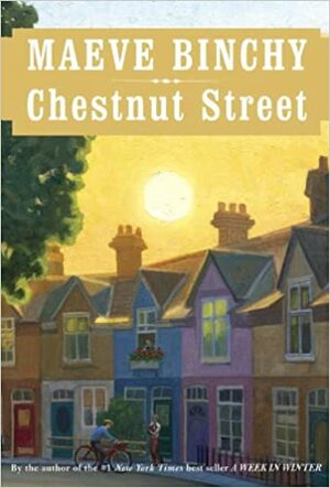 Chestnut Street by Maeve Binchy